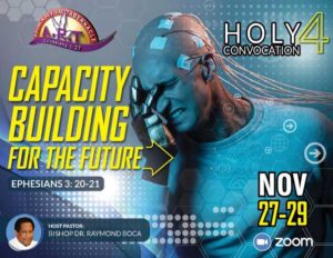 Holy Convocation 4: Capacity Buulding for the Future