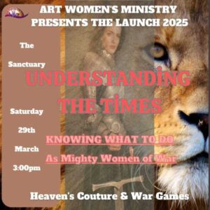 ART Women's Ministry present: Understandig the times, Knowing what to do